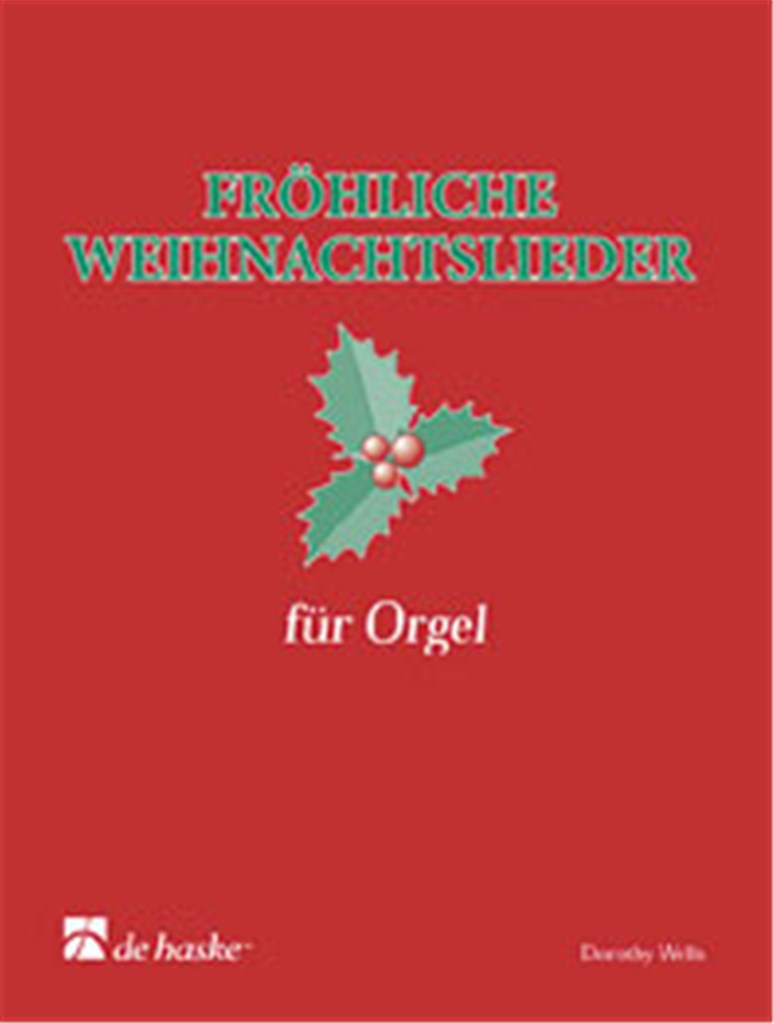 Fröhliche Weihnachtslieder für Orgel